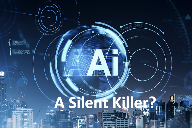 Is AI a Silent Killer?