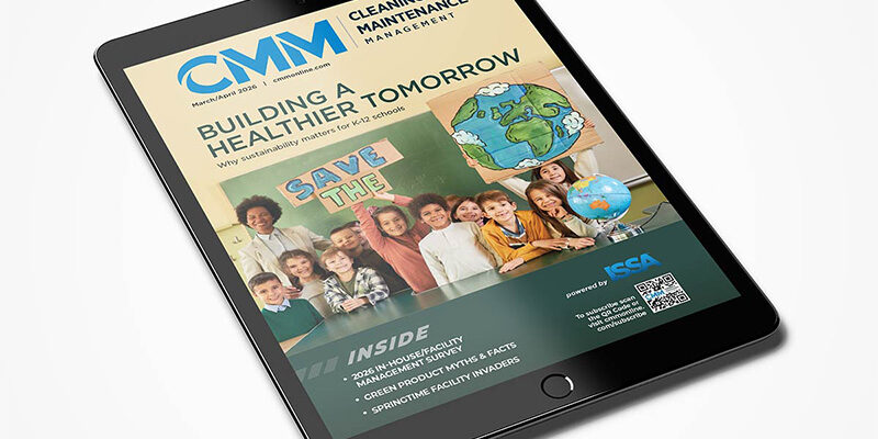 March/April issue of Cleaning & Maintenance Management