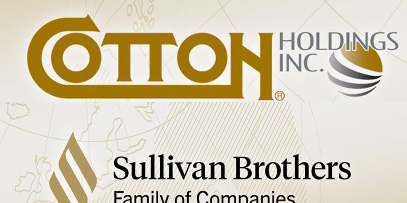 Cotton Holdings Inc. and Sullivan Brothers Family of Cos.