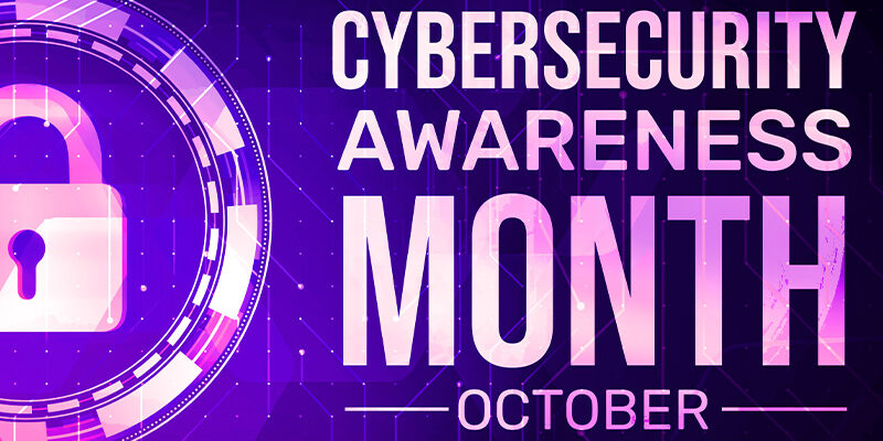 Cybersecurity Awareness Month
