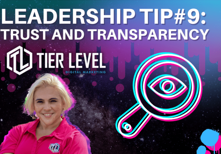 Leadership Tip trust and transparency