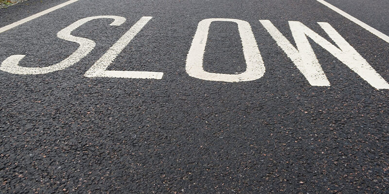 Slow